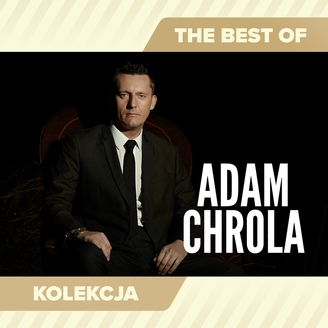 Adam Chrola - The Best of Adam Chrola
