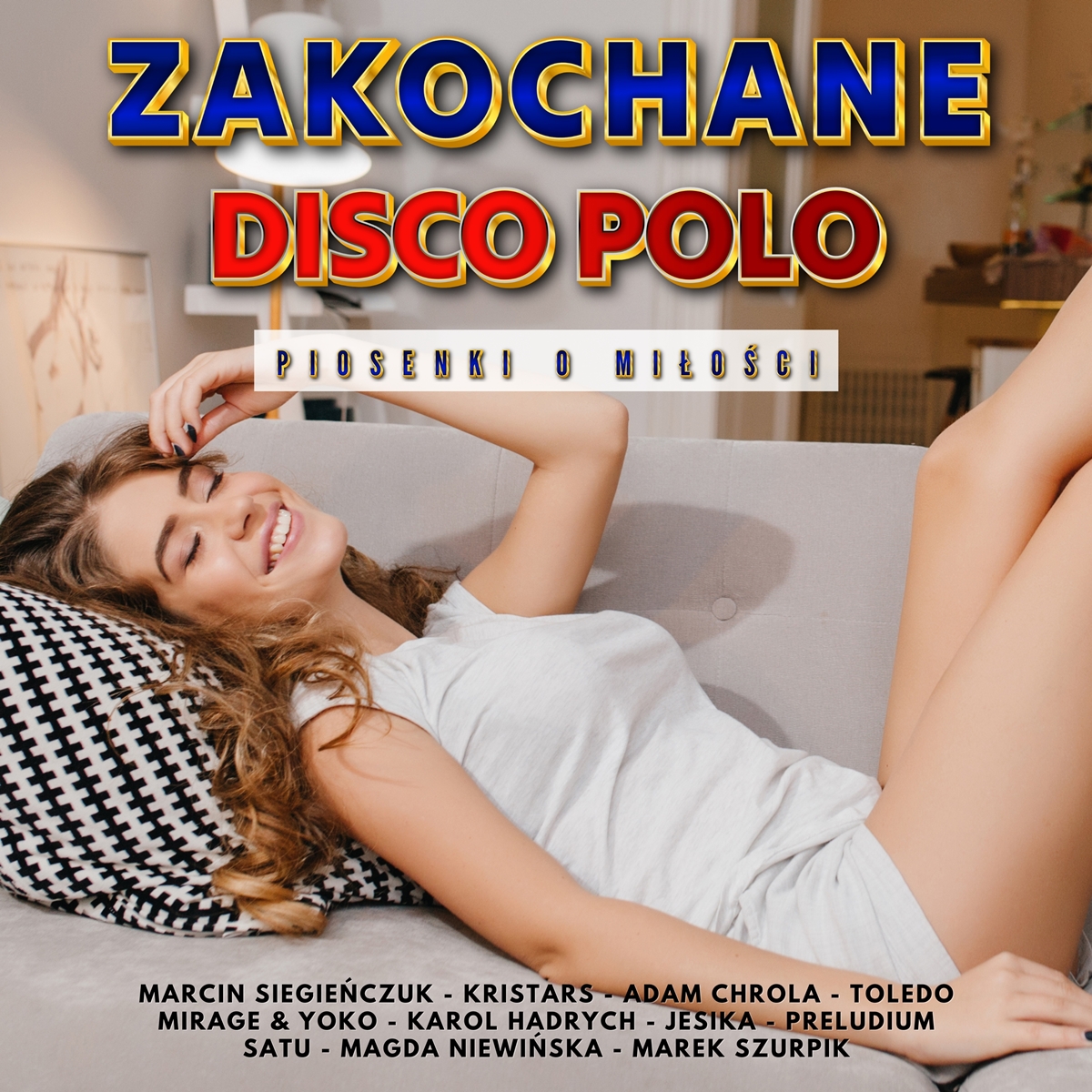 Zakochane Disco Polo - Piosenki o Miłości