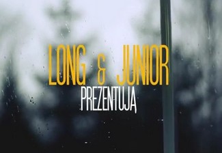 Long & Junior – Lubię To Się Bawię (Trailer)