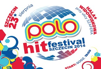 Polo Hit Festival Szczecin 2014, czyli STARCIE GIGANTÓW disco polo i pop!