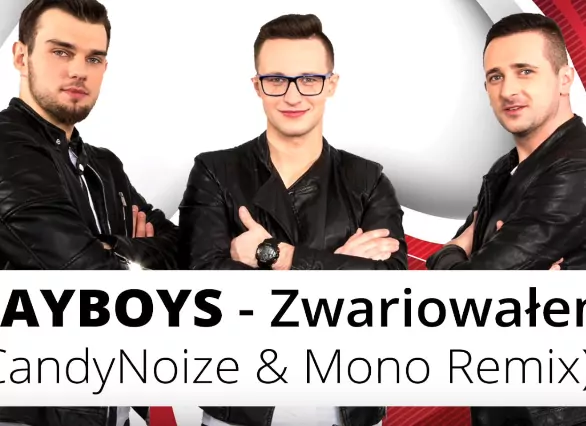 Nowość: Playboys - Zwariowałem (CandyNoize & Mono Remix)