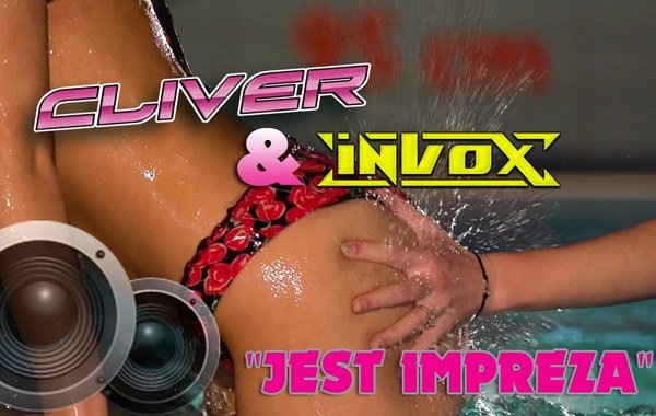 Premiera klipu: Cliver & Invox – Jest Impreza