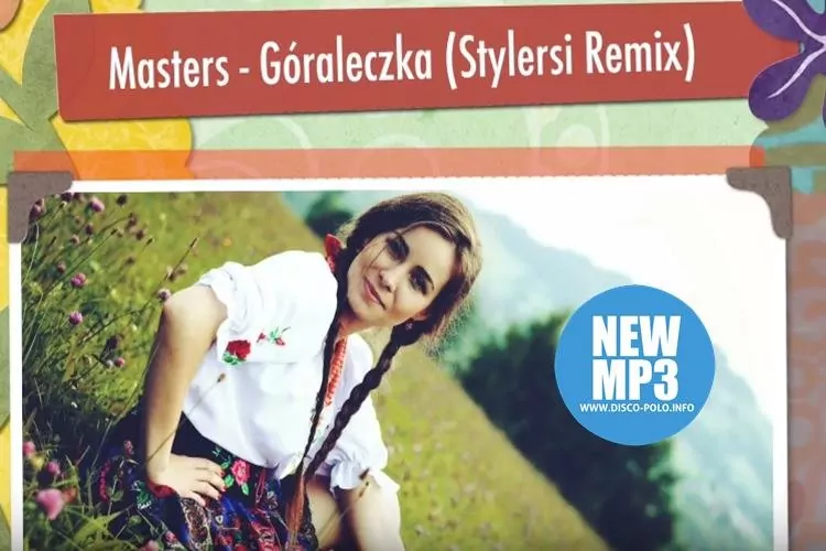 Nowość: Masters - Góraleczka (Stylersi Remix)