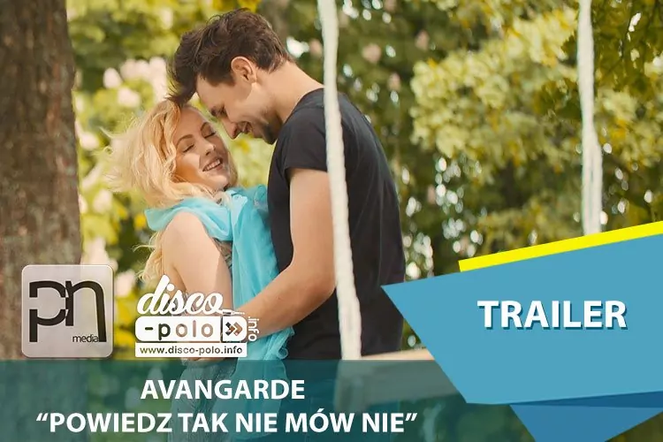 Trailer: Avangarde - Powiedz tak nie mów nie (VIDEO)