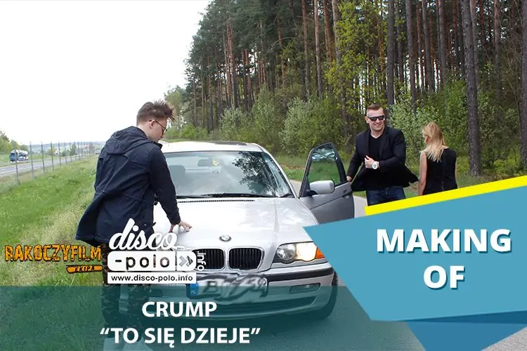 Making Of: Crump - To się dzieje (VIDEO)