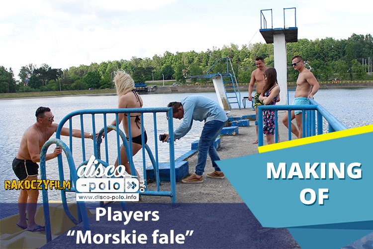Making Of: Players – Morskie fale (VIDEO)