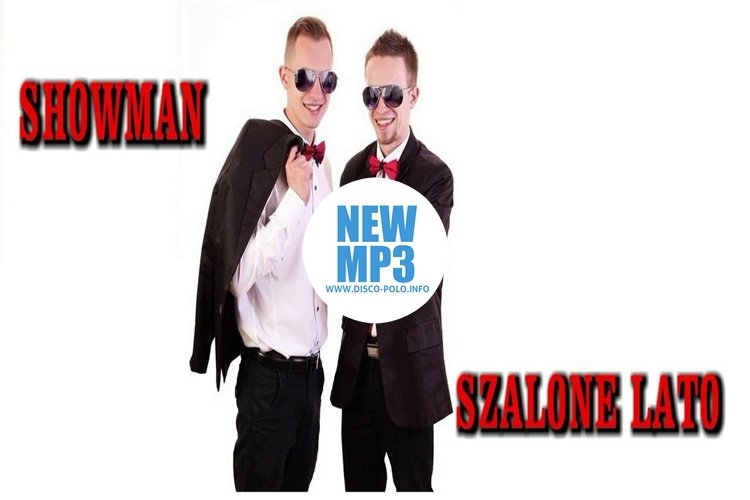 Premiera: Showman – Szalone Lato | AUDIO