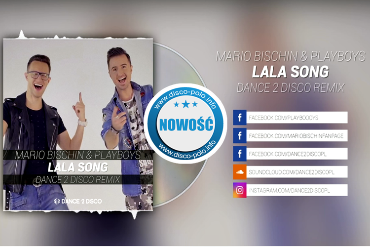 Nowość: Mario Bischin & Playboys – Lala Song (Dance 2 Disco Remix)