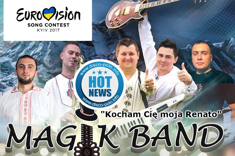 Magik Band startuje w Eliminacjach Konkursu Piosenki Eurowizji 2017 | AUDIO