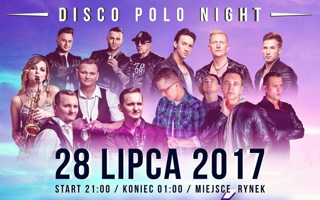 Już dzisiaj: Disco Polo Night Czarnków 2017 - jedna z najgłośniejszych imprez tego lata! 