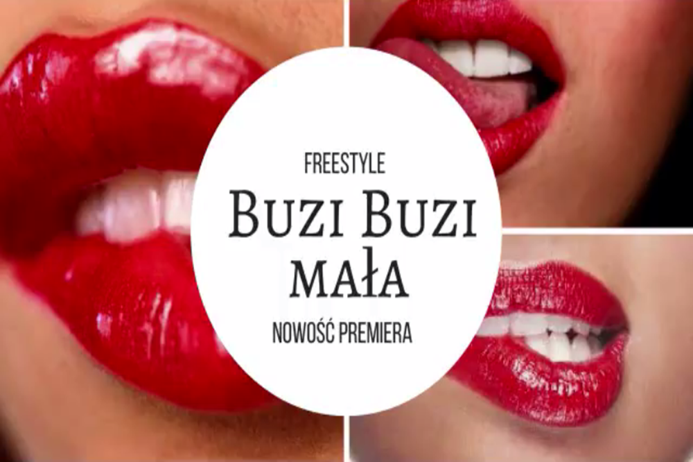 Freestyle - Buzi Buzi Mała | NOWOŚĆ