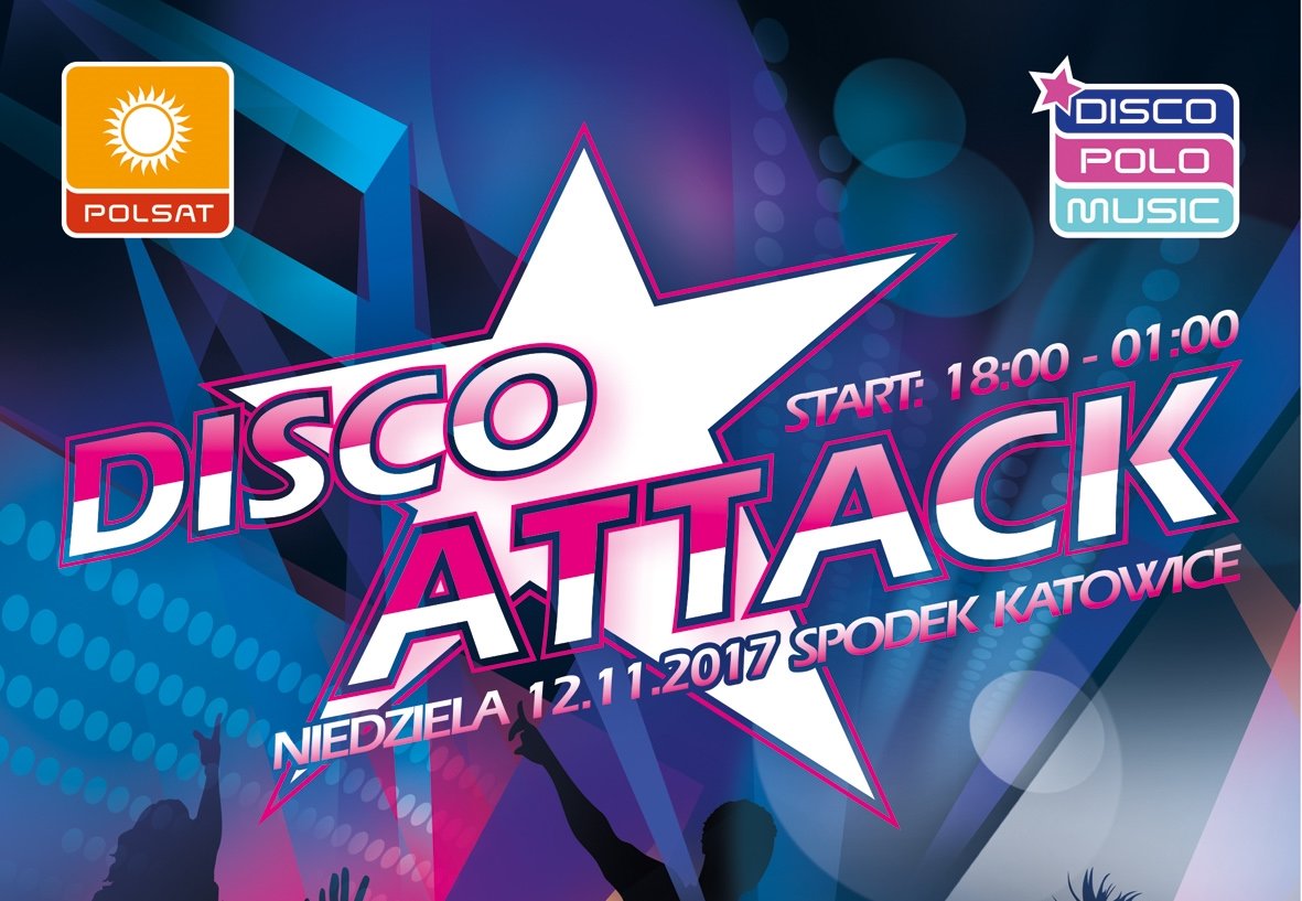 Disco Attack 2017 już dziś! Zobacz kto wystąpi! Transmisja w Polsacie!