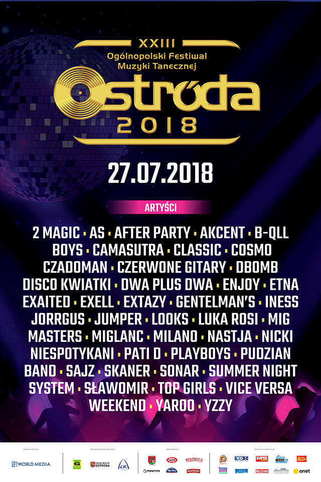 Festiwal w Ostródzie 2018: Piątkowy szał Artystów w Ostródzie! Mamy listę wykonawców!