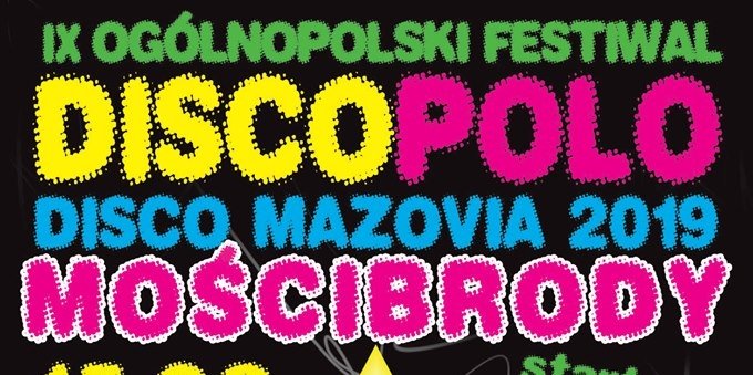 Już dziś Disco Mazovia 2019 - Mościbrody!