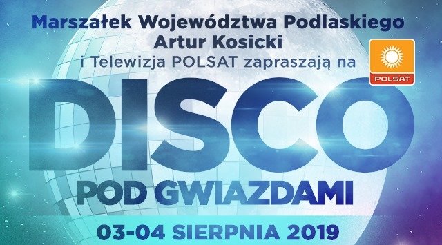 W Białymstoku robi się gorąco! To właśnie tam odbędzie się jedna z lepszych imprez w Polsce! Disco Pod Gwiazdami 2019