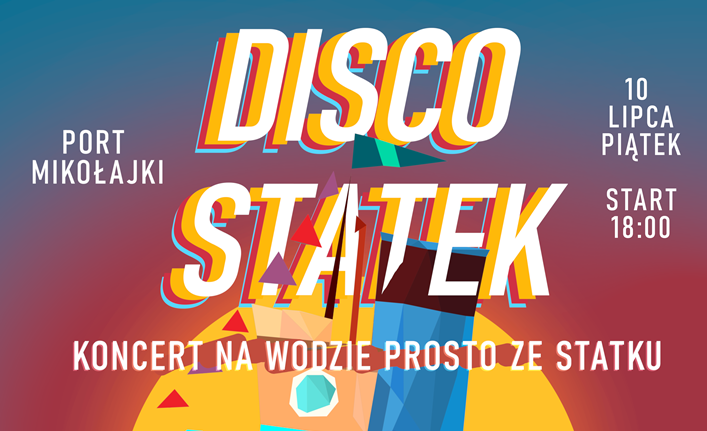 Disco statek przypłynie do portu w Mikołajkach! Stolicę Mazur rozbuja rytm disco polo! 