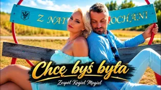Kogiel Mogiel z premierą „Chcę Byś Była". Nowa piosenka disco polo i teledysk nad zalewem Młyny