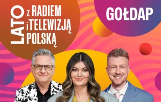 Lato z Radiem Gołdap 2026: lista artystów, program dnia, godziny i transmisja na żywo w TVP2