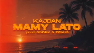 „Mamy lato" od Dawida Kajdana już w sieci. Nowa piosenka disco polo z produkcją duetu Sindrix i Ziemuś