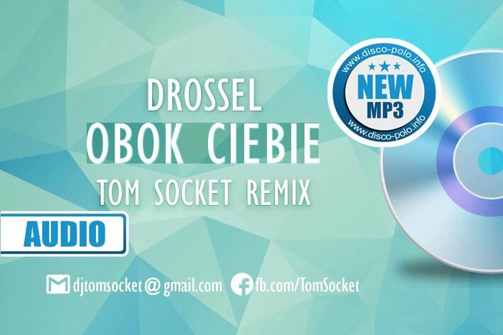 Nowość: Drossel - Obok Ciebie w remixie od Tom Socket | AUDIO