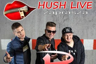 Koncert: Hush Live - 10 luty 2017 - Power Play