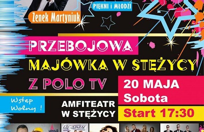 Przebojowa Majówka - Stężyca 2017 już dziś. Lista zespołów, bilety, godzina rozpoczęcia!