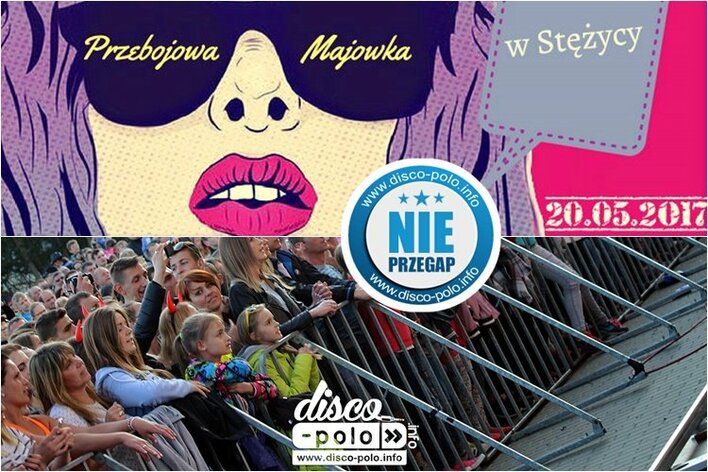 Przebojowa Majówka w Stężycy odbędzie się 20 maja!