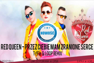 Red Queen - Przez Ciebie mam zranione serce (Tr!Fle & LOOP REMIX) | NOWOŚĆ