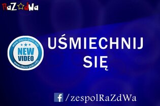 Nowość: Raz Dwa - Uśmiechnij się | LYRICS VIDEO