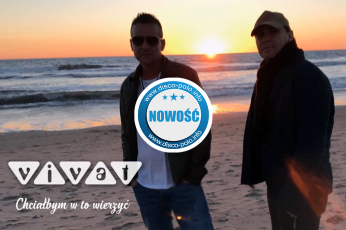 Premiera: Zespół Vivat - Chciałbym w to wierzyć | AUDIO