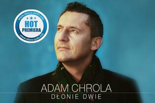 Premiera klipu: Adam Chrola - Dłonie dwie