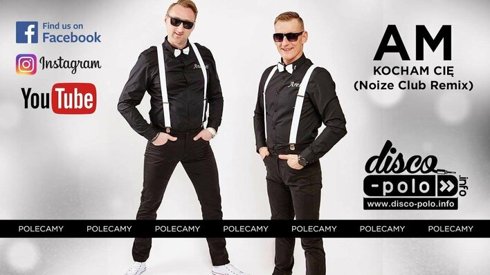 AM- Kocham cię (Noize Club Remix) | PREMIERA