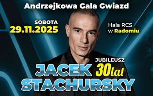 Andrzejkowa Gala Gwiazd 2025 – jubileusz 30 lat Jacka Stachurskiego!