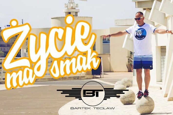 Bartek Tecław - Życie ma smak | VIDEO | Premiera
