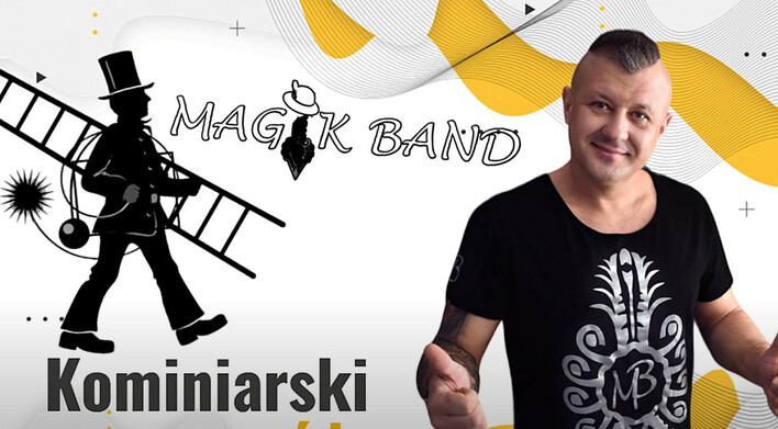 Biesiadny hit w nowej odsłonie! „Kominiarski Zawód„ w wykonaniu zespołu Magik Band! Jak wyszło?