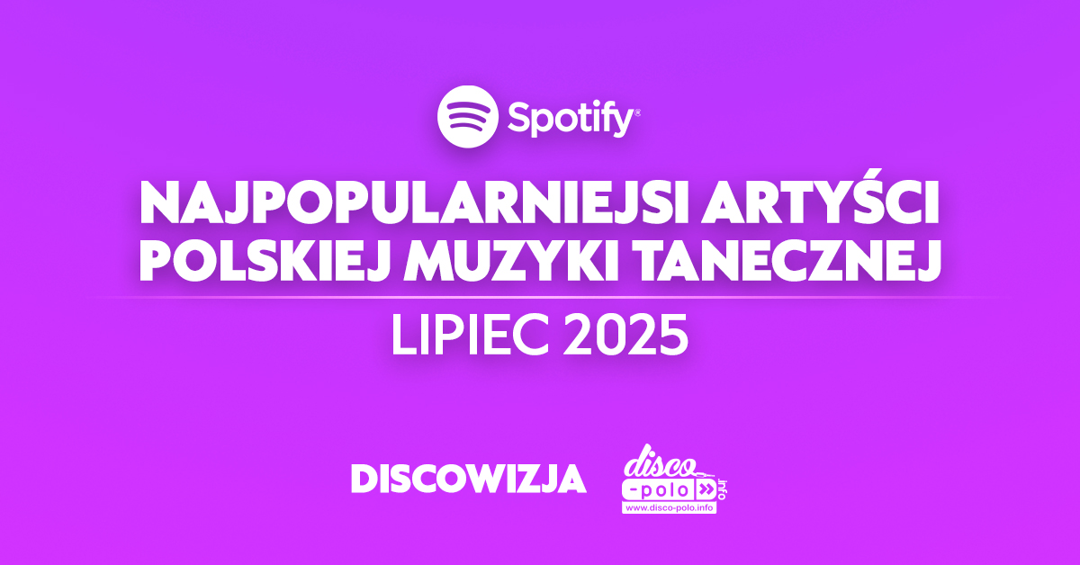 Bungee liderem zestawienia najpopularniejszych artystów disco polo na Spotify w lipcu 2025