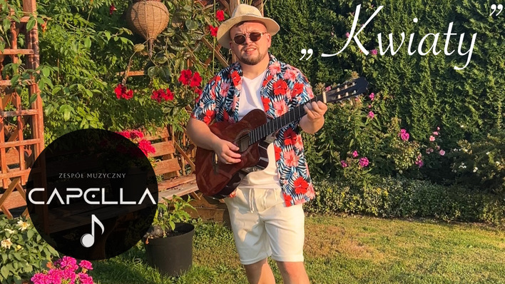 Capella zaskakuje nowym singlem na zakończenie lata! Zobacz przedpremierę pt. „Kwiaty„

