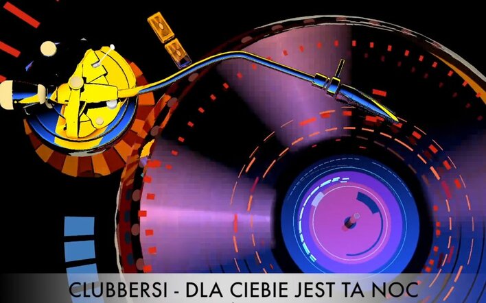 Clubbersi - Dla Ciebie Jest Ta Noc | Zapowiedź 