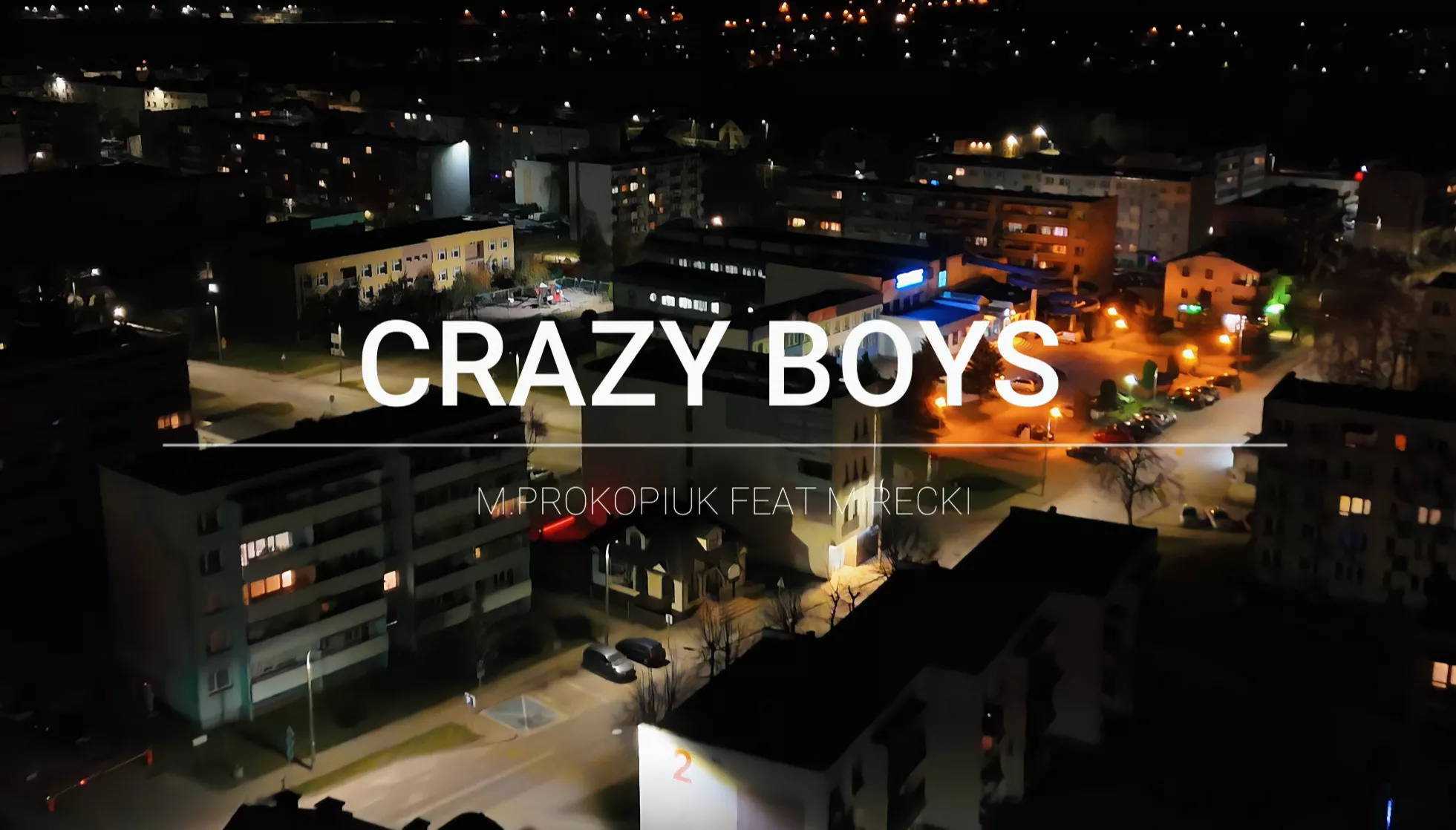 Crazy Boys i M. Prokopiuk wracają z premierą „Ta noc”. Nowy utwór już dostępny!