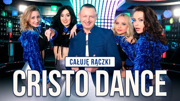 Cristo Dance - Całuję rączki | Mega premiera