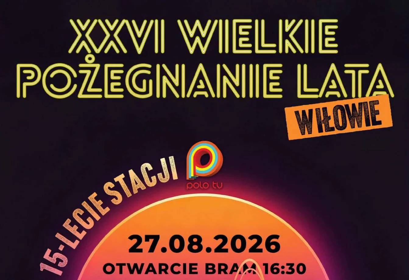 Czy będzie transmisja z Pożegnania Lata w Iłowie 2026?