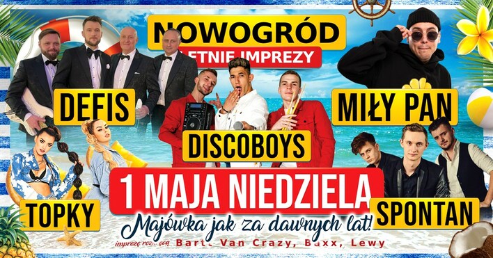 Defis, Topky, MiłyPan DiscoBoys, oraz Spontan na jednej scenie! To będzie najhuczniejsza majówka disco polo w kraju!