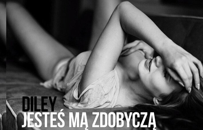 Diley - Jesteś mą zdobyczą | Nowość