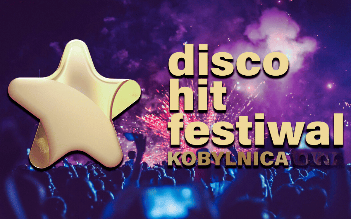 Disco Hit Festival Kobylnica 2024 - Czy odbędzie się w tym roku?!