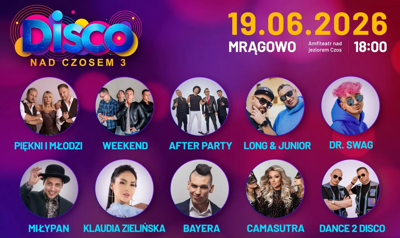 Disco nad Czosem 3 w Mrągowie 2026! Kto wystąpi? 
