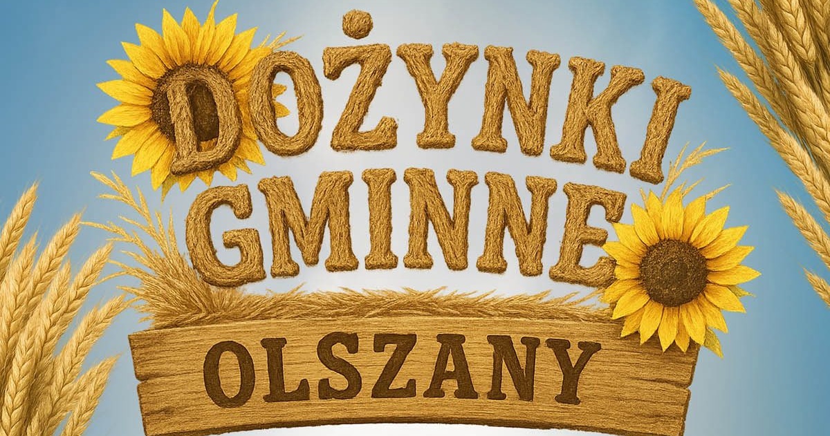 Dożynki Gminne w Olszanach 2025 z koncertem zespołu Piękni i Młodzi