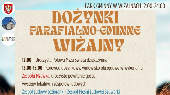 Dożynki Parafialno-Gminne w Wiżajnach 2025 z koncertem Marcina Siegieńczuka i Żanety Chmielewskiej