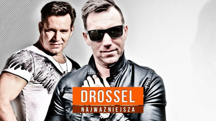Drossel - Najważniejsza | Mega premiera! 
