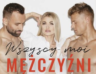 Edyta Folwarska w seksownej bieliźnie na okładce nowej książki! Towarzystwa dotrzymują jej przystojni mężczyźni!