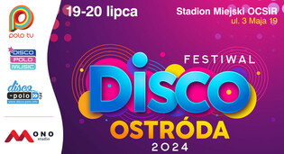 Festiwal Disco Ostróda 2024! Podział na dni - kto wystąpi w piątek i w sobotę
